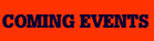 Coming Events